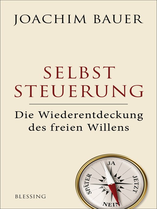 Title details for Selbststeuerung by Joachim Bauer - Available